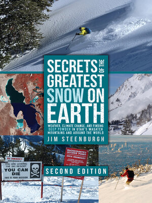 cover image of Secrets of the Greatest Snow on Earth